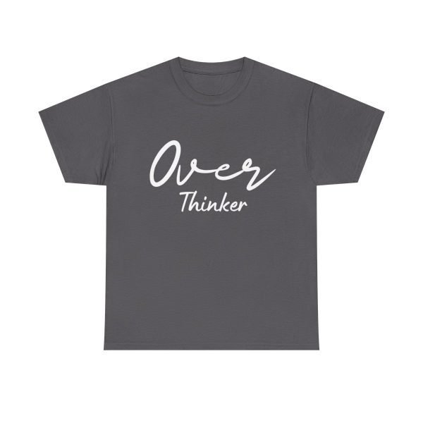 Overthinker T-shirt