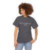 That's what she said T-shirt