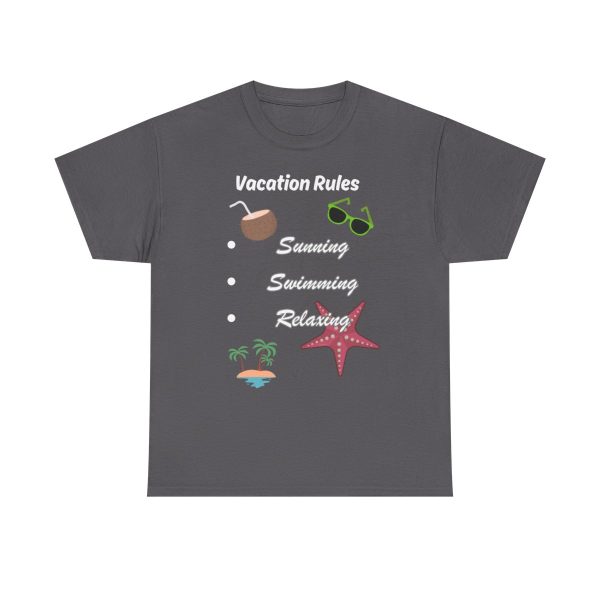 Vacation Rules T-Shirt